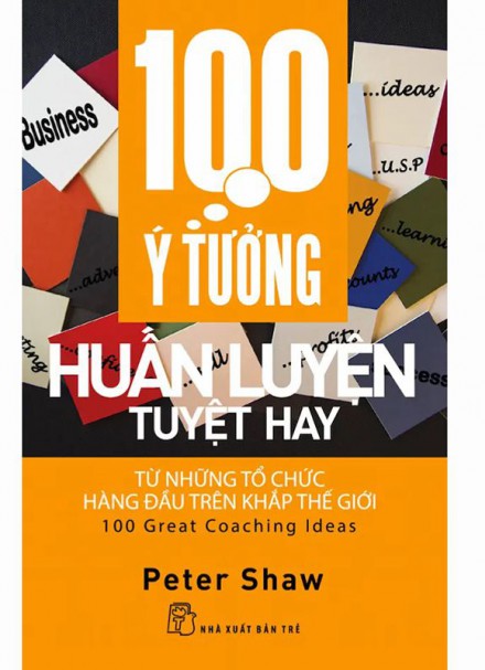 100 Ý Tưởng Huấn Luyện Tuyệt Hay