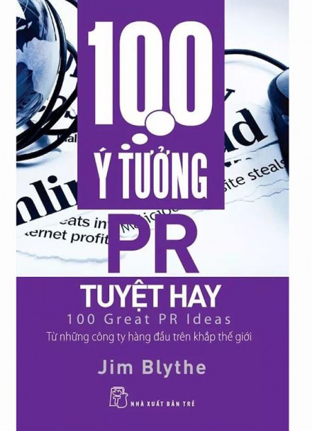 100 Ý Tưởng PR Tuyệt Hay