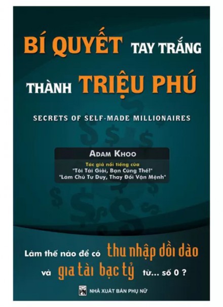 Bí Quyết Tay Trắng Thành Triệu Phú &#8211; Adam Khoo