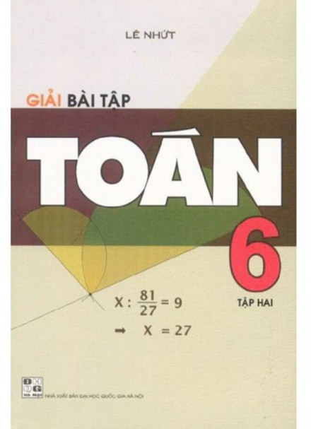 Sách Giải Bài Tập Toán 6 &#8211; Tập 1,2 &#8211; Lê Nhứt