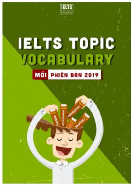 IELTS Topic Vocabulary &#8211; Thầy Ngọc Bách