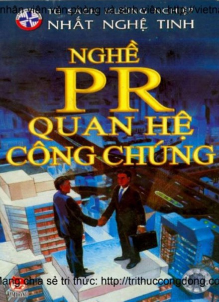 Tủ sách hướng nghiệp Nhất nghệ tinh – Nghề PR  Quan hệ công chúng