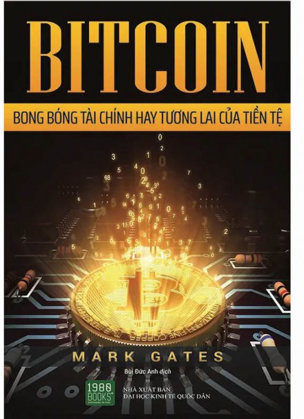 BITCOIN Bong Bóng Tài Chính Hay Tương Lai Của Tiền Tệ