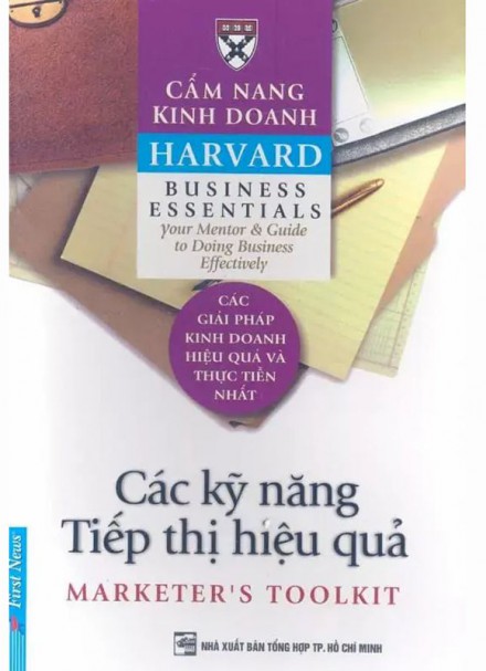 Cẩm nang kinh doanh Harvard &#8211; Các Kỹ Năng Tiếp Thị Hiệu Quả