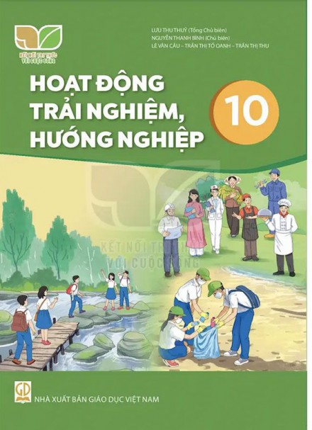 Sách Hoạt Động Trải Nghiệm Hướng Nghiệp 10 – Kết Nối Tri Thức Với Cuộc Sống