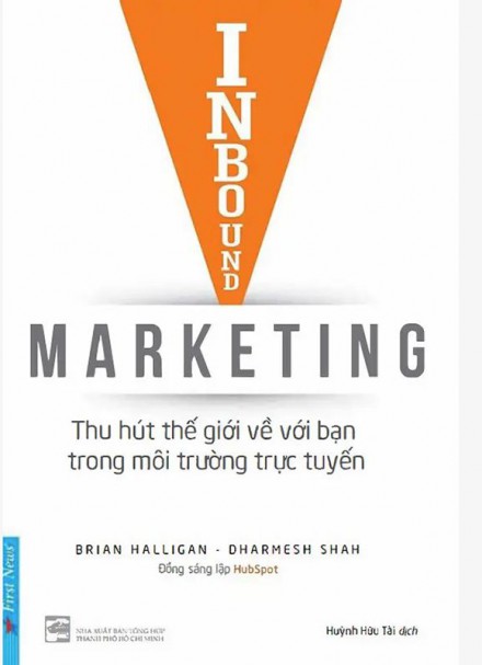 Inbound Marketing – Thu Hút Thế Giới Về Bạn Trong Môi Trường Trực Tuyến