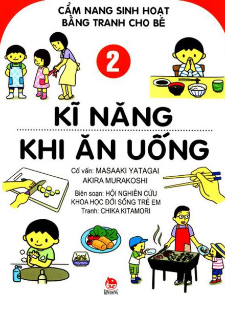 Cẩm nang sinh hoạt bằng tranh cho bé &#8211; Kĩ năng khi ăn uống &#8211; Tập 2