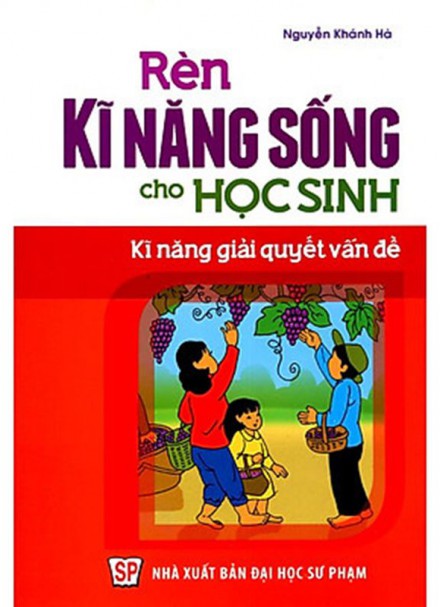 Rèn Kĩ Năng Sống Cho Học Sinh &#8211; Kĩ năng giải quyết vấn đề