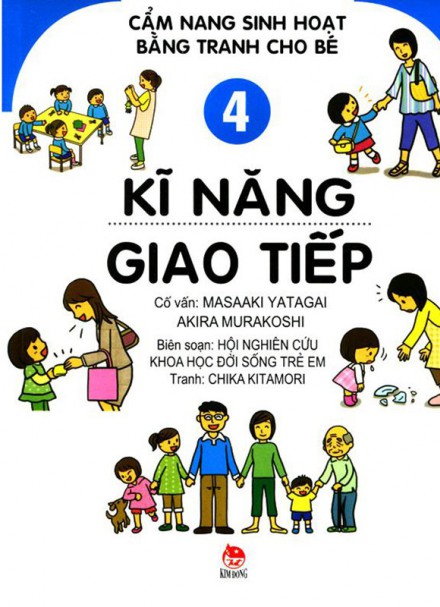 Cẩm nang sinh hoạt bằng tranh cho bé &#8211; Kĩ năng giao tiếp &#8211; Tập 4