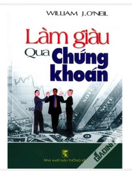 Làm Giàu Qua Chứng Khoán &#8211; William Oneil