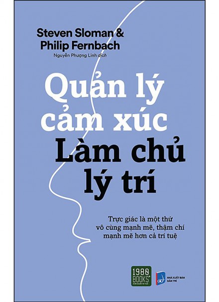 Quản Lý Cảm Xúc Làm Chủ Lý Trí