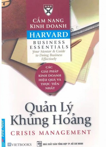 Cẩm nang kinh doanh Harvard &#8211; Quản lý khủng hoảng