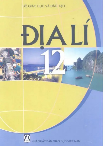 Sách Giáo Khoa Địa Lí 12 &#8211; Sách Địa lí 12 nâng cao