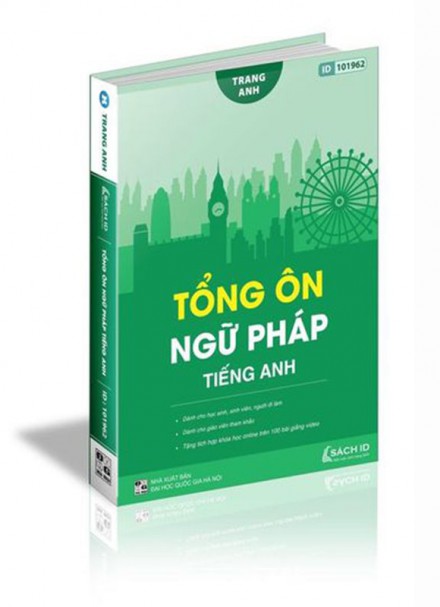 Sách Tổng Ôn Ngữ Pháp Tiếng Anh Cô Trang Anh &#8211; &#8211; Sách luyện thi THPT Quốc gia môn tiếng anh