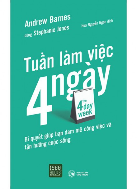 Tuần Làm Việc 4 Ngày &#8211; The 4 Day Week