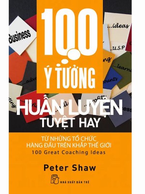 100 Ý Tưởng Huấn Luyện Tuyệt Hay