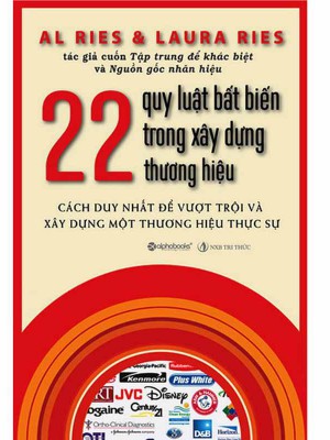 22 Quy Luật Bất Biến Trong Xây Dựng Thương Hiệu