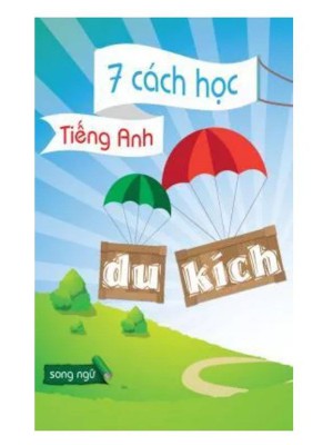 7 Cách Học Tiếng Anh Du Kích