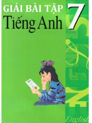 Giải bài tập tiếng anh lớp 7