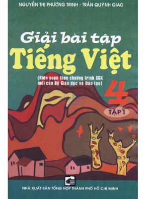 Sách Giải Bài Tập Tiếng Việt lớp 4 &#8211; Tập 1,2