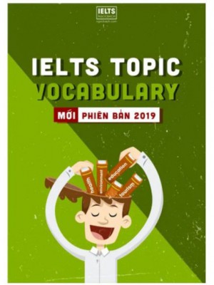 IELTS Topic Vocabulary &#8211; Thầy Ngọc Bách