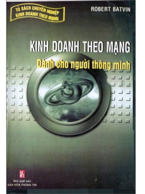 Kinh doanh theo mạng dành cho người thông minh