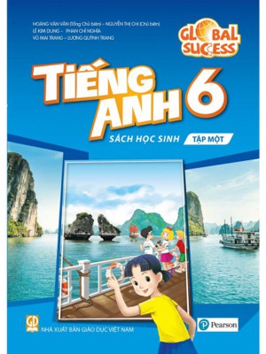 Tiếng anh 6 tập 1,2 &#8211; Sách học sinh &#8211; Global Success