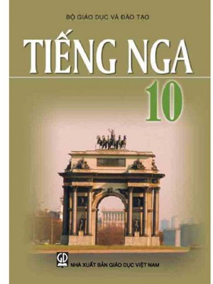 Tiếng Nga lớp 10 &#8211; Tiếng Nga 10 nâng cao