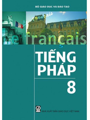 Sách Tiếng Pháp lớp 8