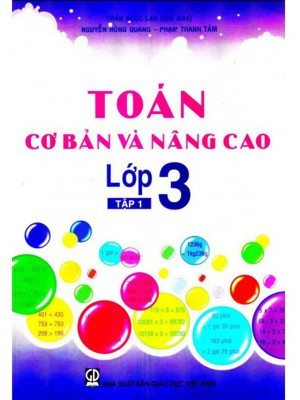 Toán Cơ Bản Và Nâng Cao Lớp 3 Tập 1-2