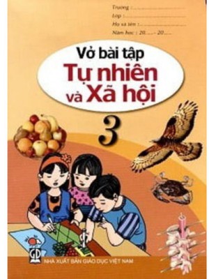 Vở Bài Tập Tự Nhiên Và Xã Hội Lớp 3