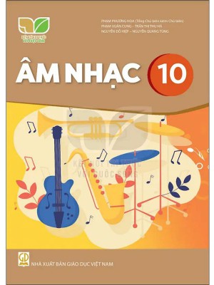 Sách Âm Nhạc 10 – Kết Nối Tri Thức Với Cuộc Sống