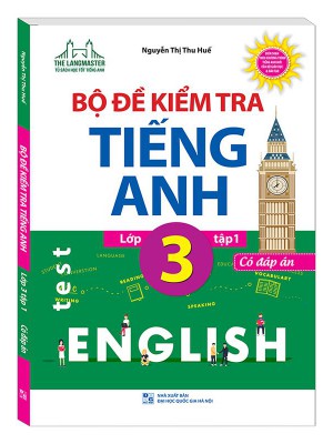 Bộ đề kiểm tra tiếng Anh lớp 3 tập 1,2