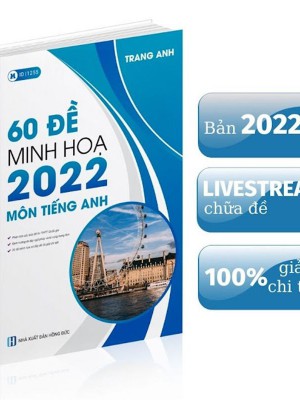 Bộ Đề Trắc Nghiệm 2022 Môn Tiếng Anh Cô Trang Anh