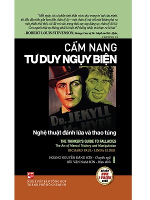 Cẩm Nang Tư Duy Ngụy Biện &#8211; Richard Paul &#8211; Linda Elder