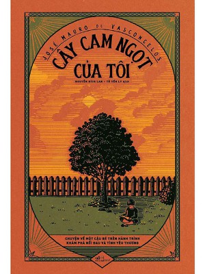 Cây Cam Ngọt Của Tôi