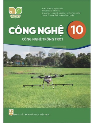 Sách Công Nghệ 10 Công Nghệ Trồng Trọt – Kết Nối Tri Thức Với Cuộc Sống