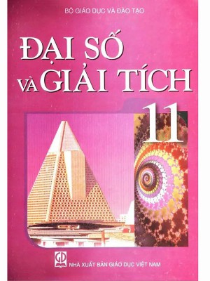 Sách Giáo Khoa Đại Số Và Giải Tích 11 &#8211; Đại số và Giải tích 11 nâng cao