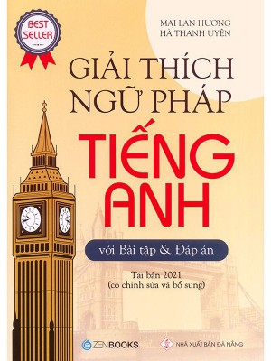 Giải Thích Ngữ Pháp Tiếng Anh Với Bài Tập Và Đáp Án