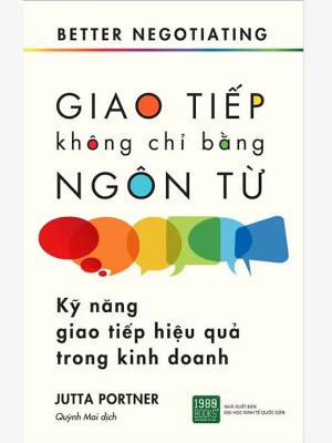 Giao Tiếp Không Chỉ Bằng Ngôn Từ