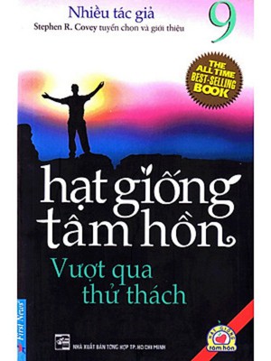 Hạt Giống Tâm Hồn 9 &#8211; Vượt Qua Thử Thách