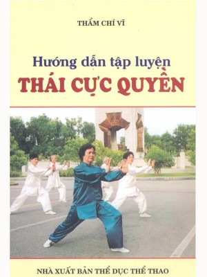 Hướng Dẫn tập luyện Thái Cực Quyền