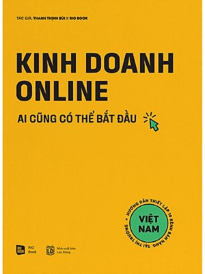 Kinh Doanh Online Ai Cũng Có Thể Bắt Đầu