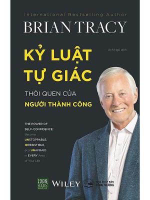 Kỷ Luật Tự Giác Thói Quen Của Người Thành Công