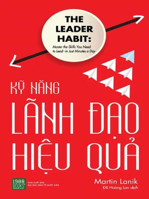 Kỹ Năng Lãnh Đạo Hiệu Quả