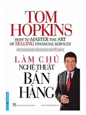 Làm Chủ Nghệ Thuật Bán Hàng