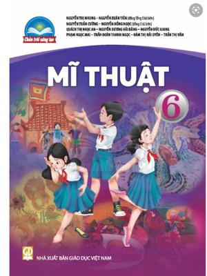 Mĩ Thuật 6 – Chân Trời Sáng Tạo