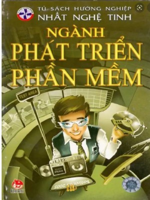 Tủ sách hướng nghiệp Nhất nghệ tinh – Ngành phát triển phần mềm