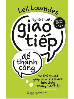 Nghệ Thuật Giao Tiếp Để Thành Công