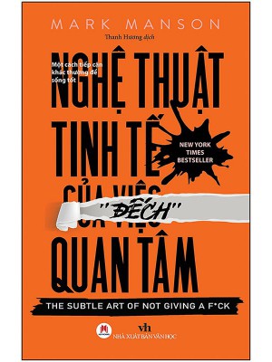 Nghệ Thuật Tinh Tế Của Việc Đếch Quan Tâm